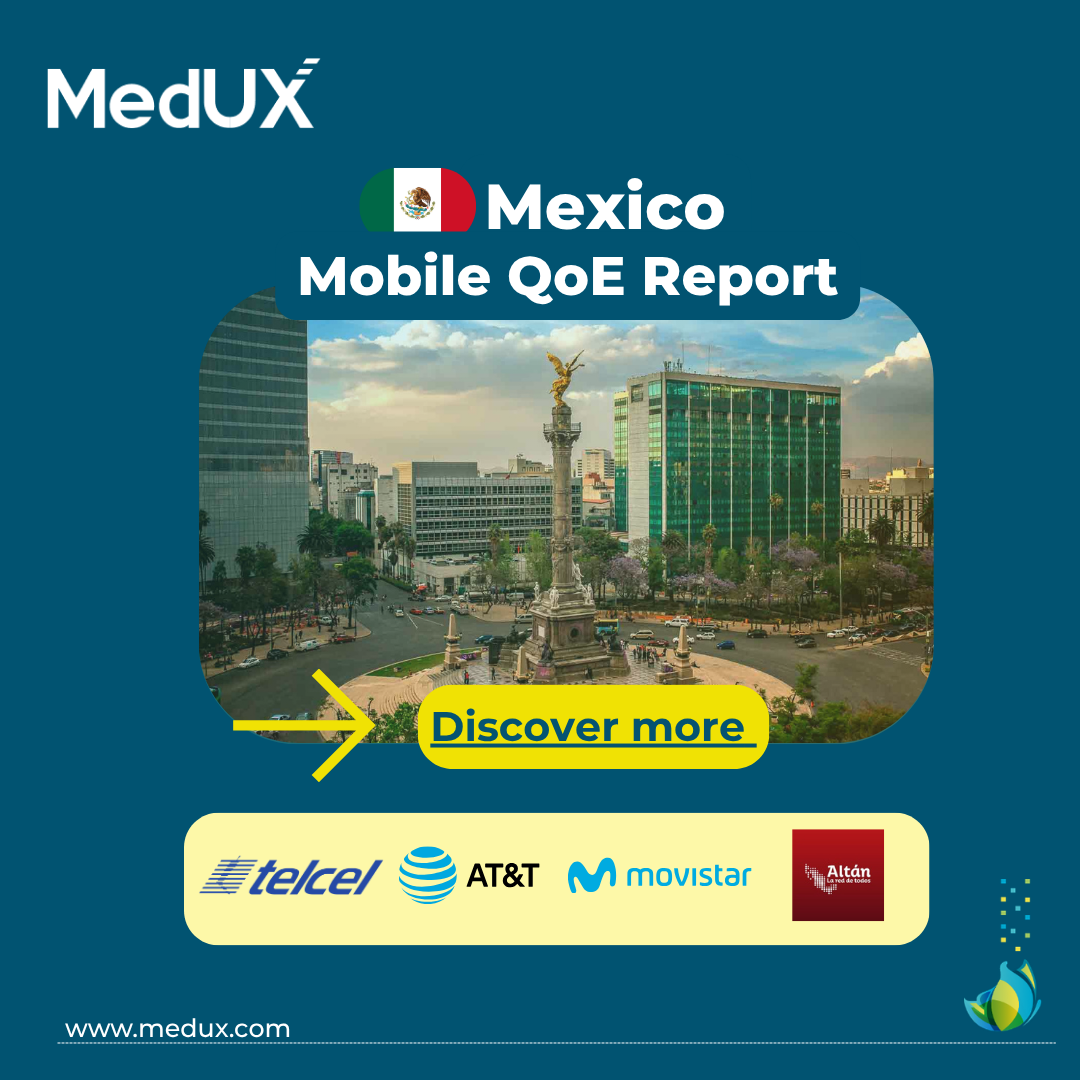 Mexico mobile QoE